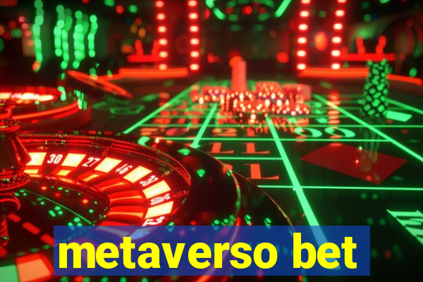 metaverso bet